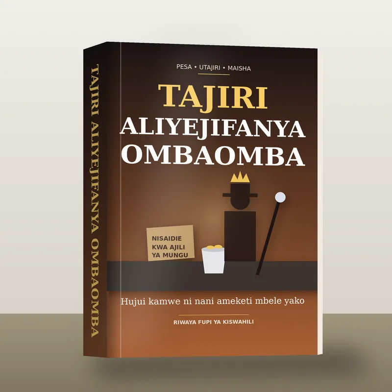 Tajiri Aliyejifanya Ombaomba