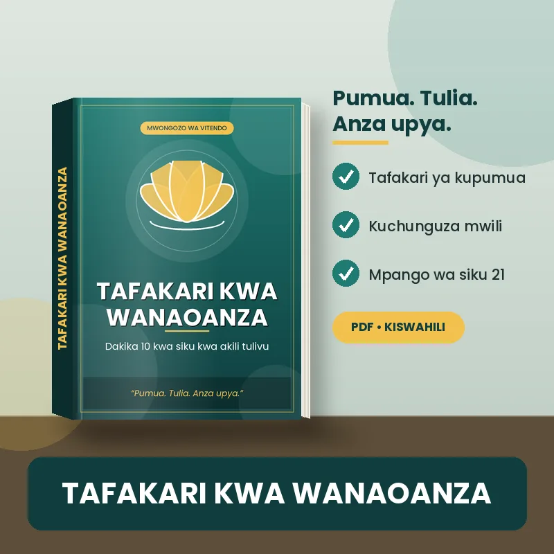 Tafakari kwa Wanaoanza (Meditation for beginners)