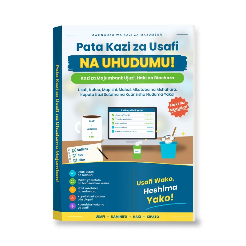 Pata Kazi za Usafi na Uhudumu Majumbani