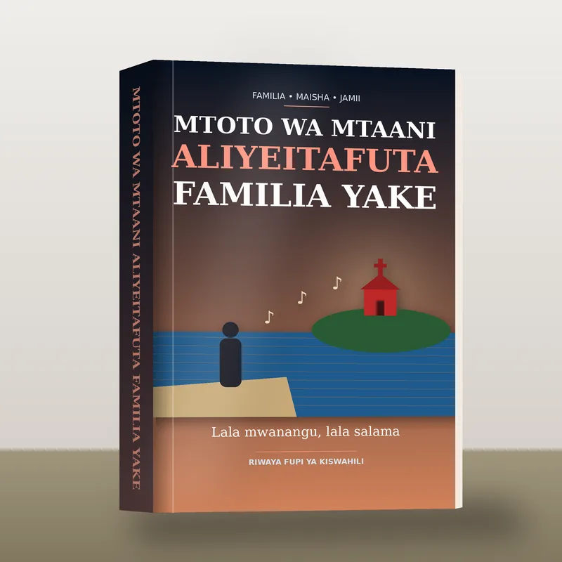Mtoto wa Mtaani Aliyeitafuta Familia Yake
