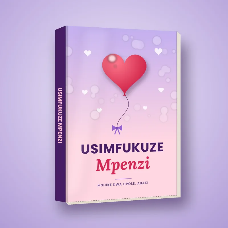 Usimfukuze Mpenzi