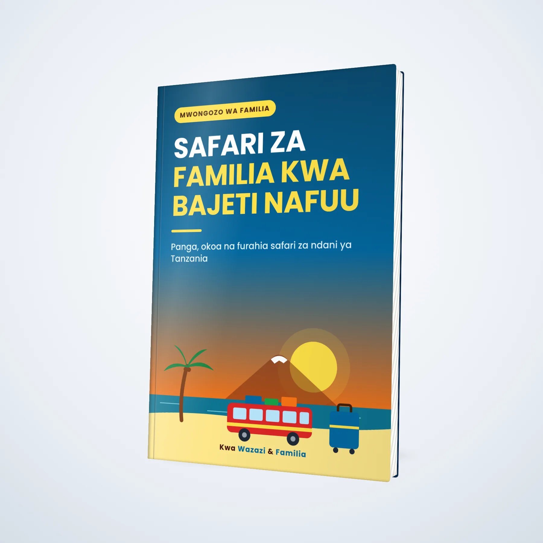 Safari za Familia kwa Bajeti Nafuu