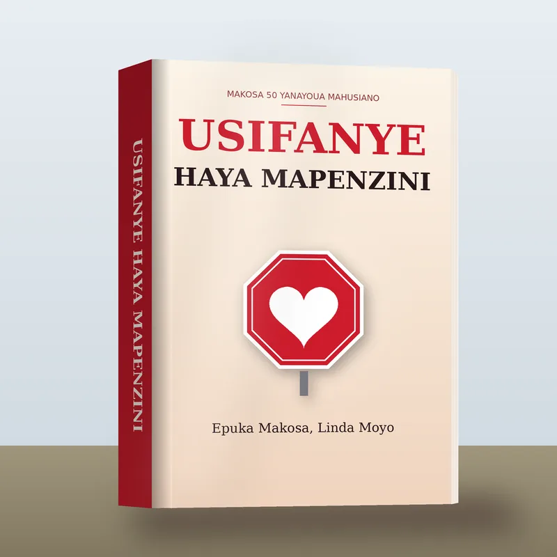 Usifanye Haya Mapenzini