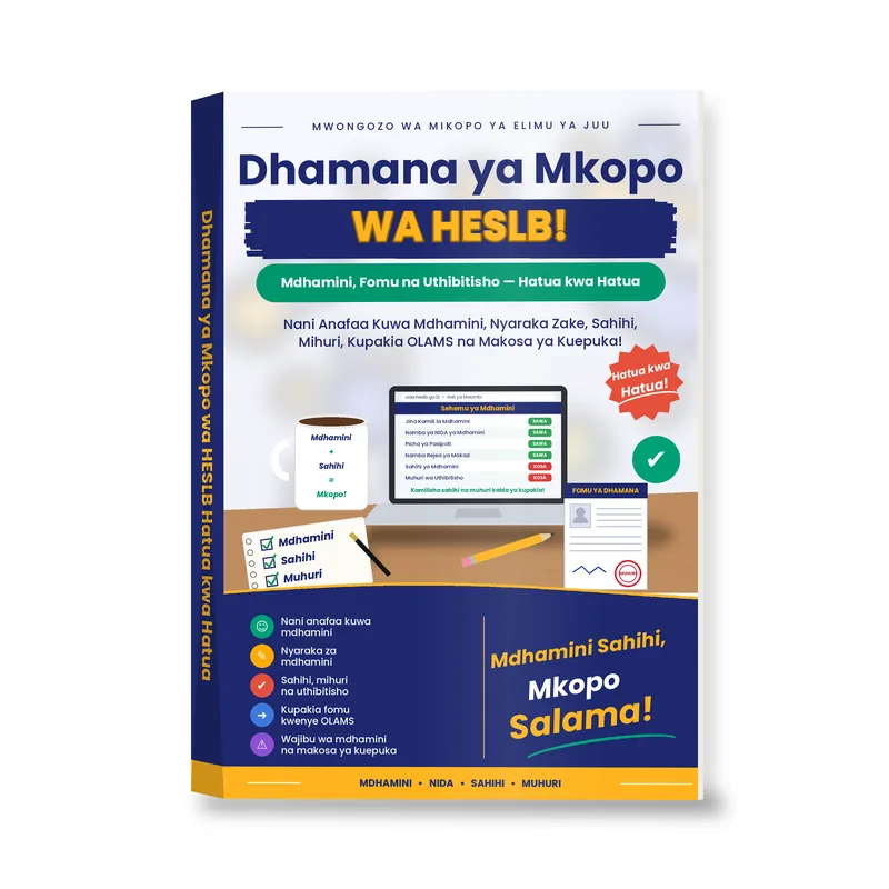 Dhamana ya Mkopo wa HESLB Hatua kwa Hatua
